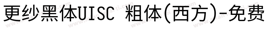 更纱黑体UISC 粗体(西方)字体转换